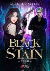Black Stain - Tome 01 Fear
