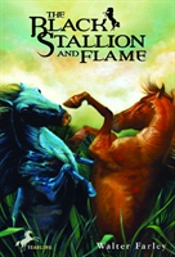 BLACK STALLION AND FLAME (THE BLACK STAL