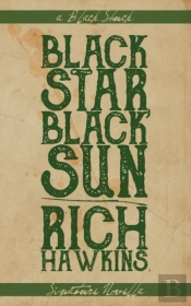 Black Star, Black Sun