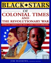 Black Stars Of Colonial And Revolutionary Times