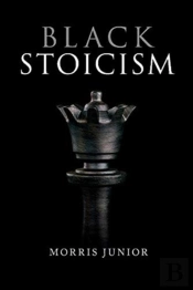 Black Stoicism