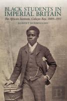 Black Students In Imperial Britain