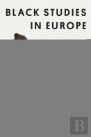 Black Studies In Europe