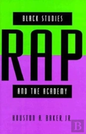 Black Studies, Rap, And The Academy