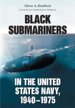 Black Submariners In The United States Navy, 1940-1975
