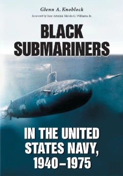 Bertrand.pt - Black Submariners In The United States Navy, 1940-1975