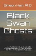 Black Swan Ghosts