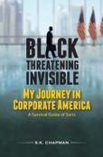 Black Threatening Invisible