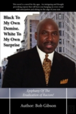 Bertrand.pt - Black To My Own Demise. White To My Own Surprise