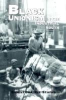 Black Unionism In The Industrial South