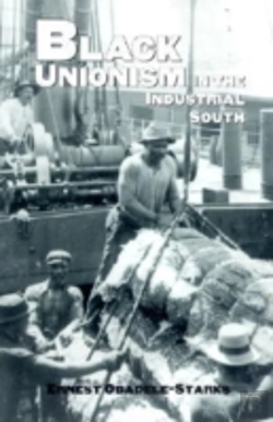 Bertrand.pt - Black Unionism In The Industrial South