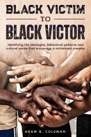 Black Victim To Black Victor