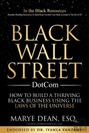 Black Wall Street Dotcom: How To Build A