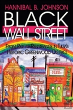 Bertrand.pt - Black Wall Street: From Riot To Renaissance In Tulsa'S Historic Greenwood District