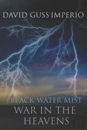 Black Water Mist War In The Heavens