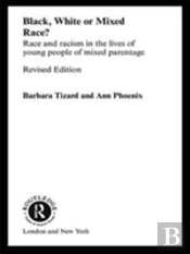 Black, White Or Mixed Race?