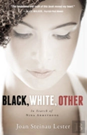 Black, White, Other