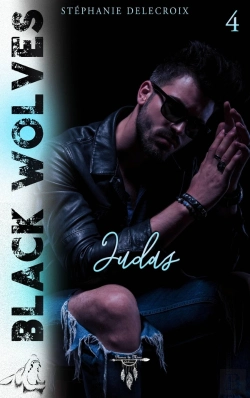 Bertrand.pt - Black Wolves - Tome 4 : Judas