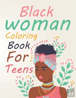 Bertrand.pt - Black Woman Coloring Book For Teens