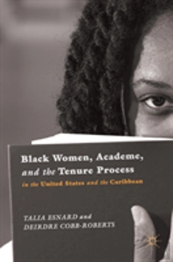 Bertrand.pt - Black Women, Academe, And The Tenure Process In The United States And The Caribbean
