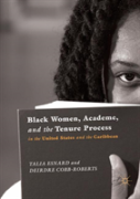 Black Women, Academe, And The Tenure Process In The United States And The Caribbean
