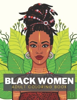 Bertrand.pt - Black Women Adult Coloring Book