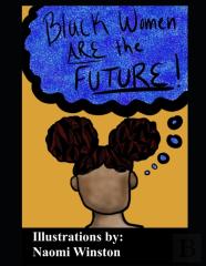 Black Women Are The Future