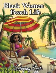 Black Women Beach Life Coloring Book