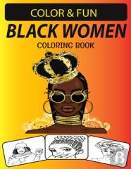 Black Women Coloring Book