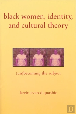 Bertrand.pt - Black Women, Identity, And Cultural Theory
