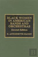 Black Women In American Bands And Orchestras