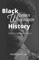 Black Women Who Made History