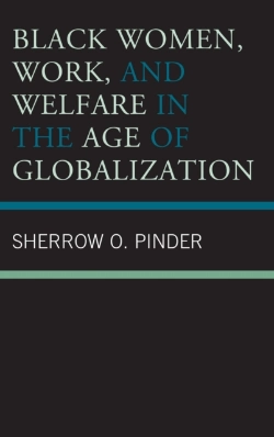 Bertrand.pt - Black Women, Work, And Welfare In The Age Of Globalization