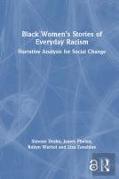 Black Womenâ€™S Stories Of Everyday Racism