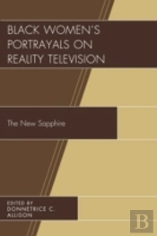 Black Women'S Portrayals On Reality Television