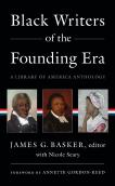 Black Writers Of The Founding Era (Loa #366)
