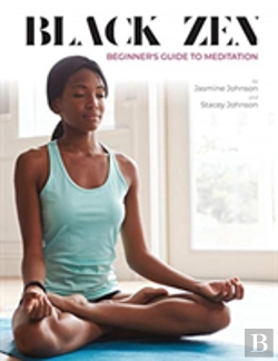 Bertrand.pt - Black Zen Beginner'S Guide To Meditation