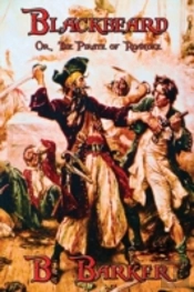 Blackbeard Or, The Pirate Of Roanoke