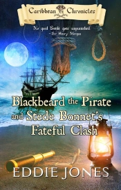 Blackbeard The Pirate And Stede Bonnet'S Fateful Clash