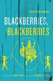 Blackberries, Blackberries