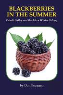 Blackberries In The Summer