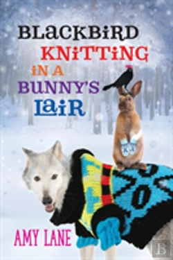 Bertrand.pt - Blackbird Knitting In A Bunny'S Lair