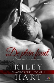 Blackcreek Tome 1 ; De Plein Fouet