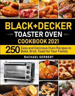 Bertrand.pt - Black+Decker Toaster Oven Cookbook 2021