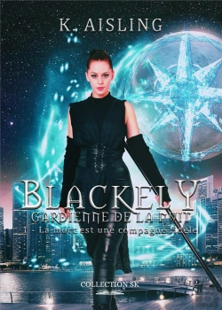 Bertrand.pt - Blackely, Gardienne De La Nuit 1
