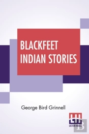 Blackfeet Indian Stories