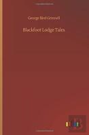 Blackfoot Lodge Tales