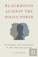 Blackhood Against The Police Power
