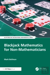 Blackjack Mathematics For Non-Mathematicians