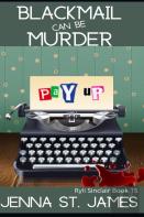 Blackmail Can Be Murder